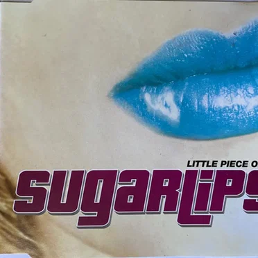 Little Piece of Me by Sugarlips - album cover