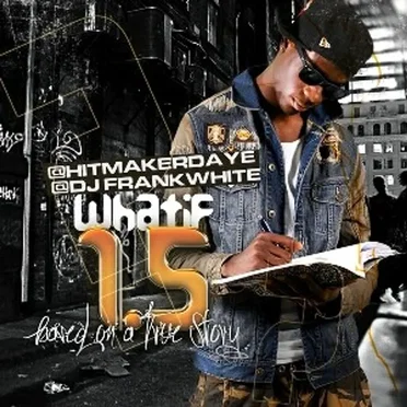 What If 1.5 by D-Aye - album cover