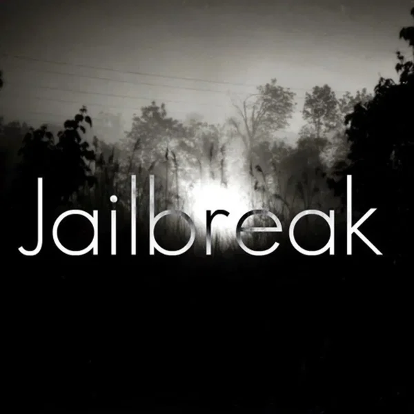 Jailbreak