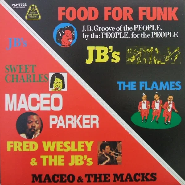 Food for funk (J.B.'s 45's groove)