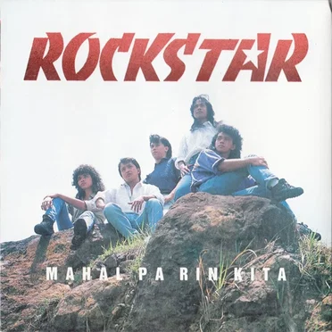 Mahal Pa Rin Kita by Rockstar - album cover