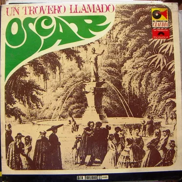 Un trovero llamado Óscar