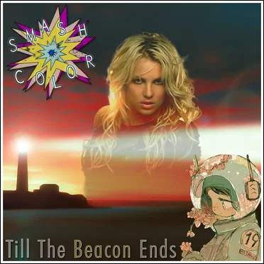 Till the Beacon Ends (Britney Spears vs. Imari)