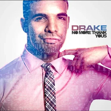 No More Thank Yous by Drake - album cover