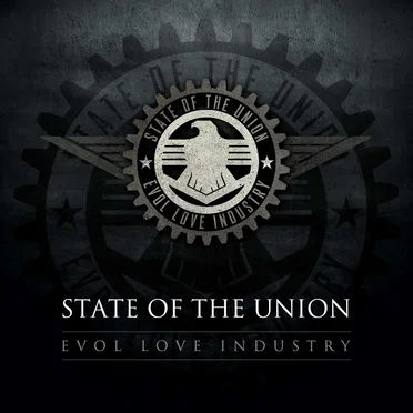 Evol Love Industry by State of the Union - album cover