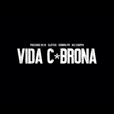 VIDA C*BRONA
