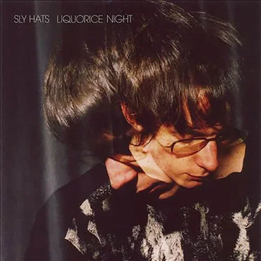 Liquorice Night by Sly Hats - album cover