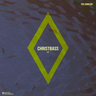 Christbass EP by Various Artists - album cover