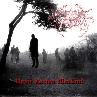 Upon Rotten Mankind by Eternal Hatred - album cover