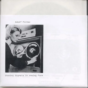 Storing Signals In Analog Form by Adolf Filter - album cover