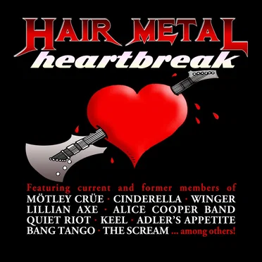 Hair Metal Heartbreak: A Tribute To 80's Rock/Metal Ballads by Various Artists - album cover