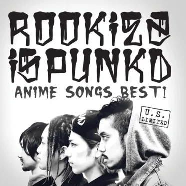 Anime Songs Best! by ROOKiEZ is PUNK’D - album cover