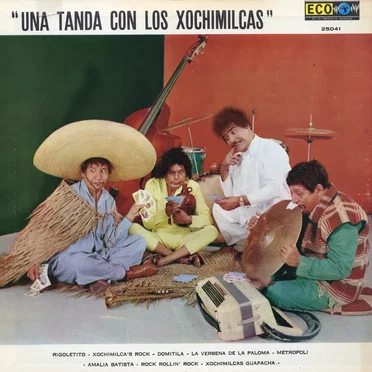 Una tanda con Los Xochimilcas
