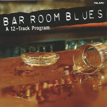 Bar Room Blues: A 12‐Track Program by Various Artists - album cover