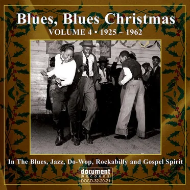 Blues, Blues Christmas - Volume 4, 1925-1962 by Various Artists - album cover