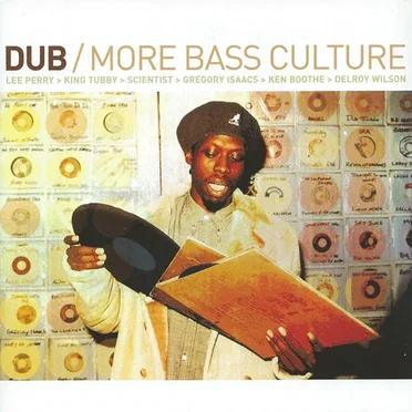 Dub/More Bass Culture by Various Artists - album cover