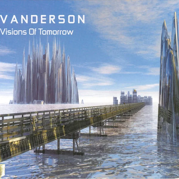 Visions of Tomorrow