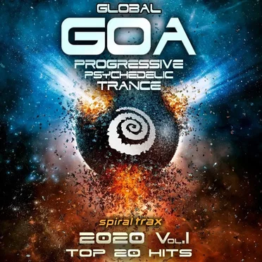 Global Goa Progressive Psychedelic Trance 2020, Volume I by Various Artists - album cover