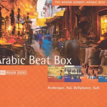 The Rough Guides: Arabic Beat Box by Various Artists - album cover