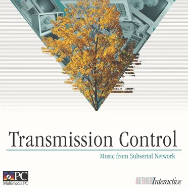 Transmission Control: Music From Subserial Network by Esselfortium - album cover