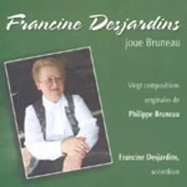 Francine Desjardins joue Bruneau