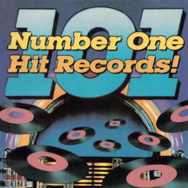 101 Number One Hit Records by Various Artists - album cover