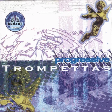 Bonzai Trance Progressive "Trompettas" by Various Artists - album cover