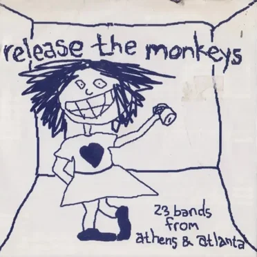 Release the Monkeys: 23 Bands From Athens & Atlanta by Various Artists - album cover