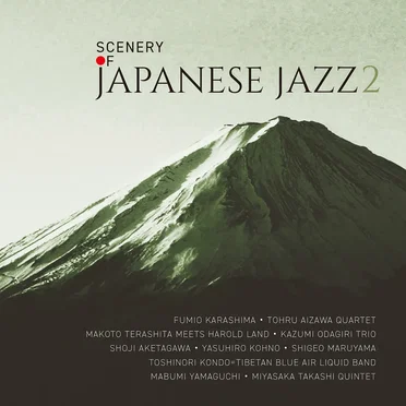 Scenery of Japanese Jazz 2 by Various Artists - album cover