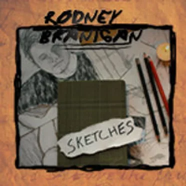 Sketches by Rodney Branigan - album cover