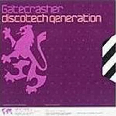 Gatecrasher: Discotech Generation by Various Artists - album cover