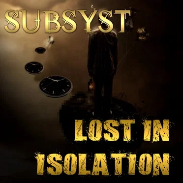Lost in Isolation