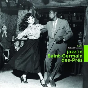 Jazz In Saint-Germain des-Prés by Various Artists - album cover