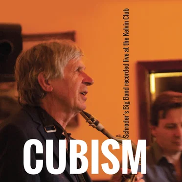 Cubism by Schroder's Big Band - album cover