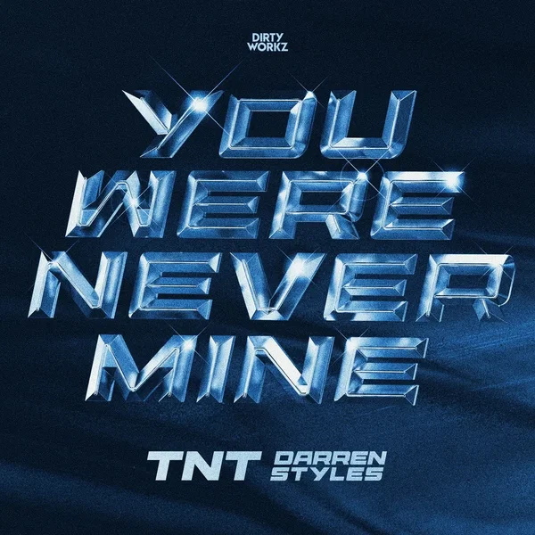 You Were Never Mine