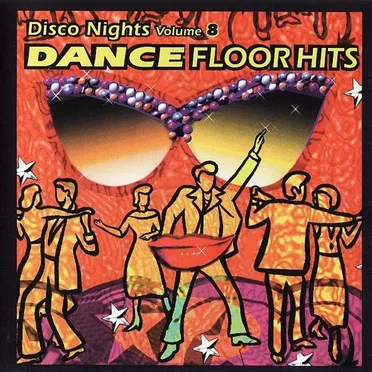 Disco Nights, Volume 8: Dance Floor Hits by Various Artists - album cover