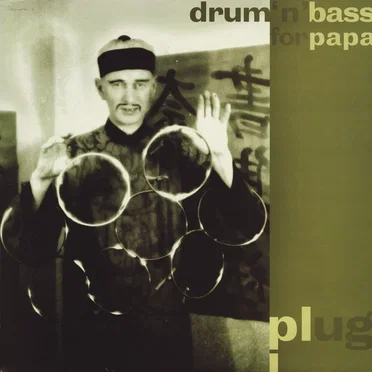 Drum ’n’ Bass for Papa