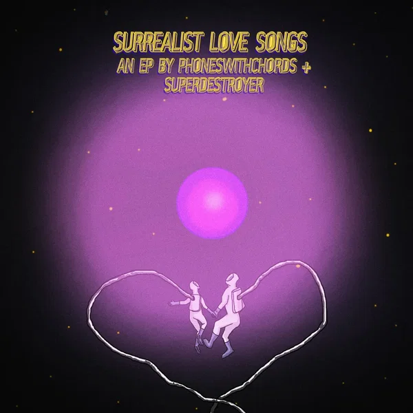 Surrealist Love Songs