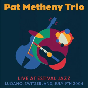 Live at Estival Jazz by Pat Metheny Trio - album cover