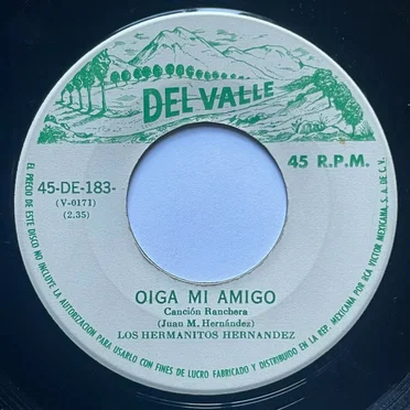 Oiga mi amigo / Ahora sufre by Los Hermanitos Hernández - album cover