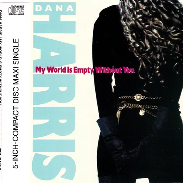My World Is Empty Without You by Dana Harris - album cover