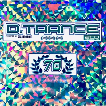D.Trance 70: 20 Year Jubilee by Various Artists - album cover