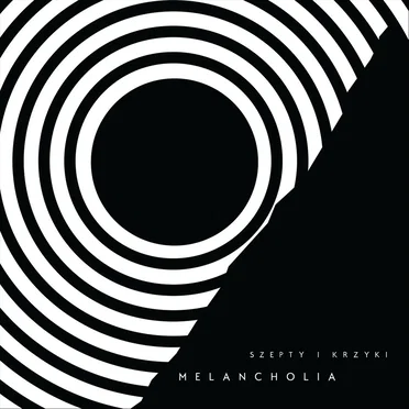 Melancholia by Szepty I Krzyki - album cover