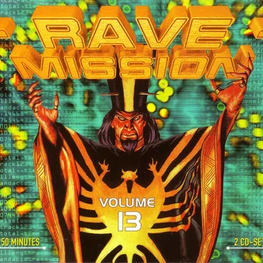 Rave Mission, Volume 13 by Various Artists - album cover