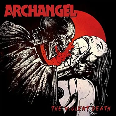 The Violent Death by Archangel - album cover
