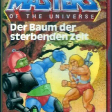 Folge 08: Der Baum der sterbenden Zeit by Masters of the Universe - album cover