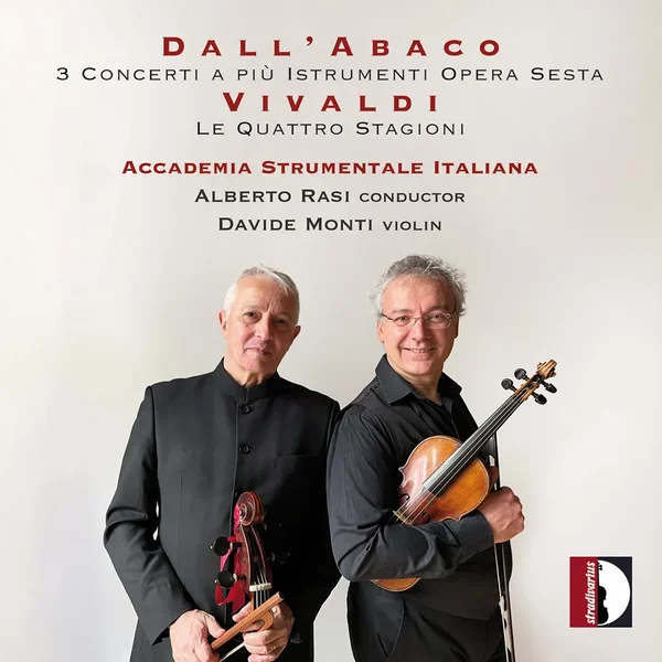 Dall’Abaco: 3 Concerti a più istrumenti / Vivaldi: Le quattro stagioni