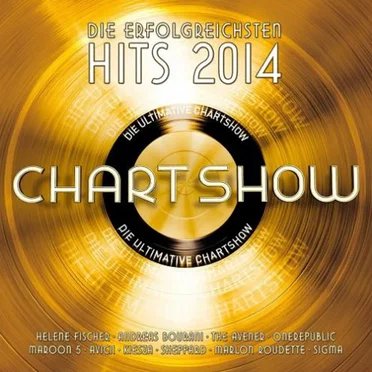 Die ultimative Chart Show: Die erfolgreichsten Hits 2014 by Various Artists - album cover