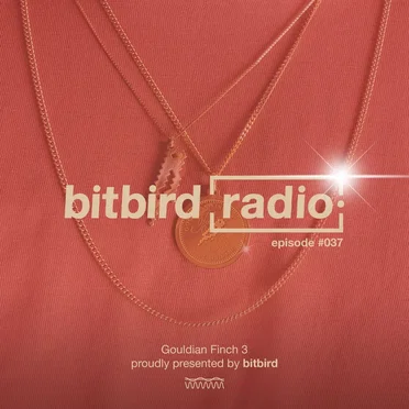 San Holo Presents: bitbird Radio #037