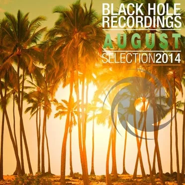 Black Hole Recordings August 2014 Selection by Various Artists - album cover